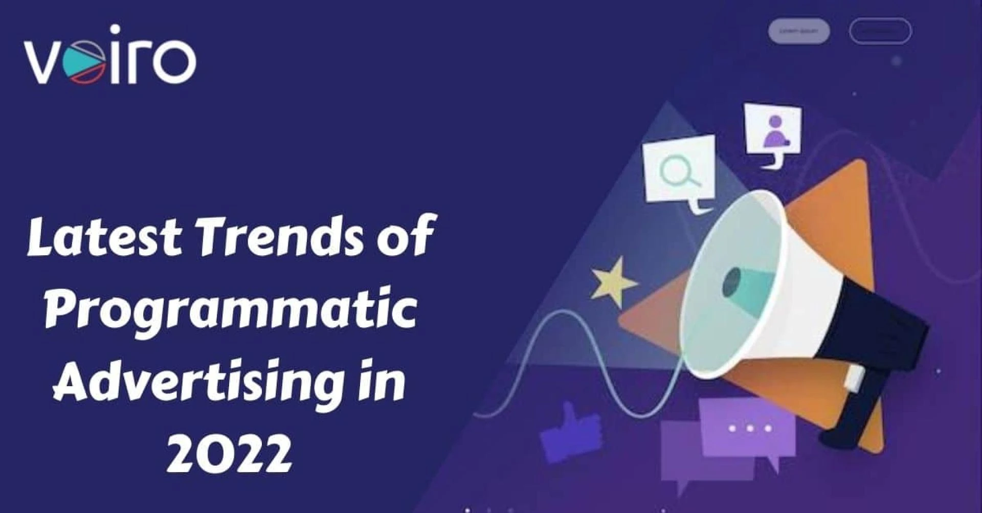 Latest Trends of Programmatic Advertising in 2022
