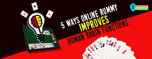 5 Ways Online Rummy Improves Human Brain Functions