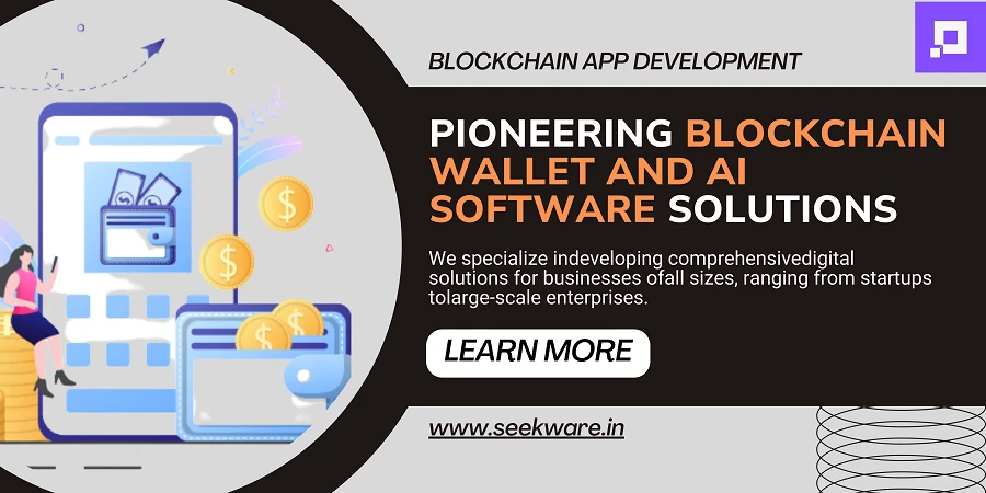 Top Blockchain Wallet Development Company - Revolutionizing Digital Transactions