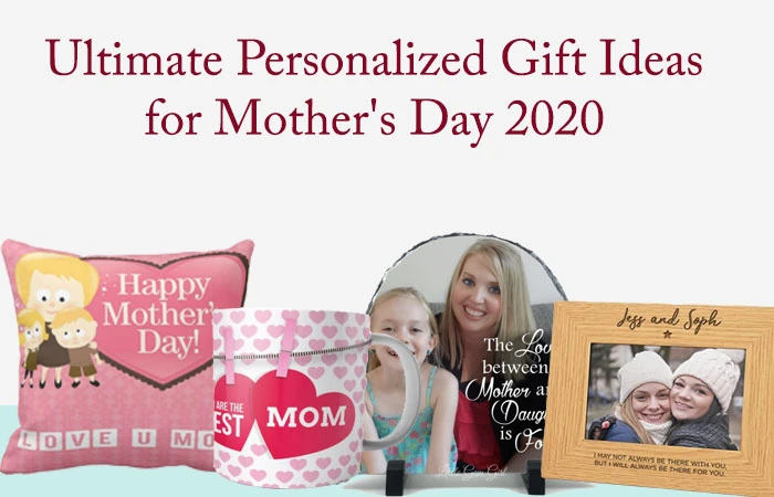 Ultimate Personalized Gift Ideas for Mother's Day 2020