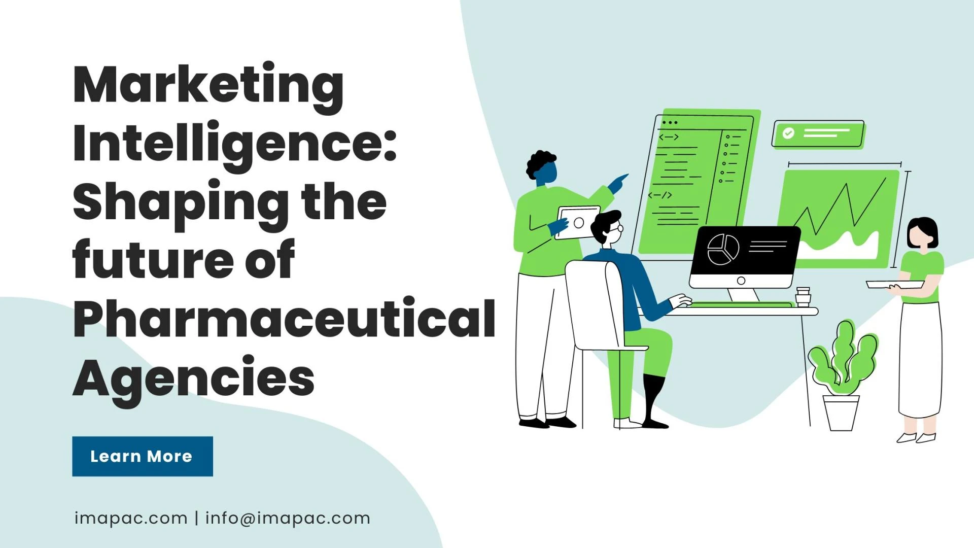 Marketing Intelligence: Shaping the future of Pharmaceutical Agencies