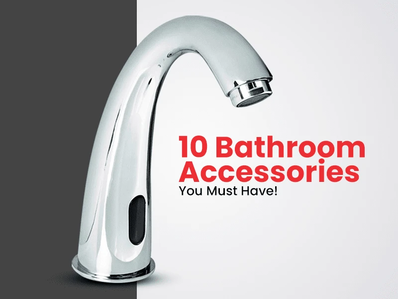 10 Essential Bathroom Accessories