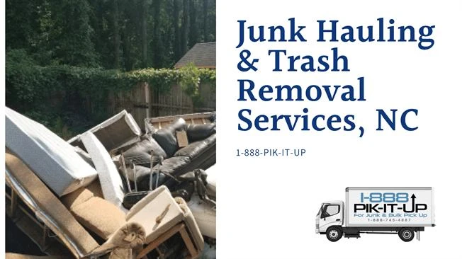 Junk Hauling &amp; Trash Removal Services, NC