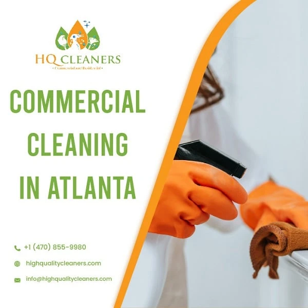 The Overview Of Services Included In Commercial Cleaning In Atlanta