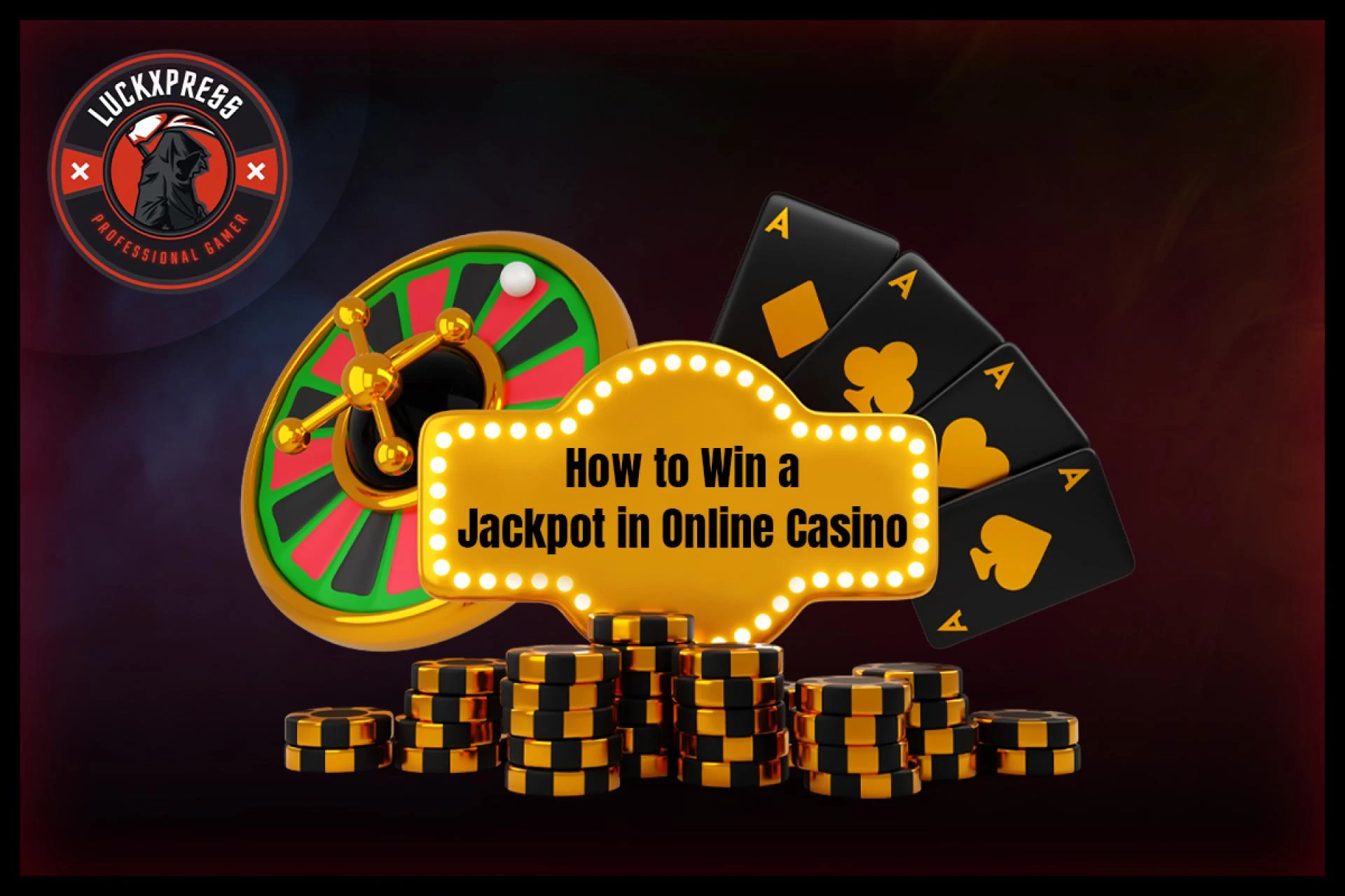 How to Win a Jackpot in Online Casino