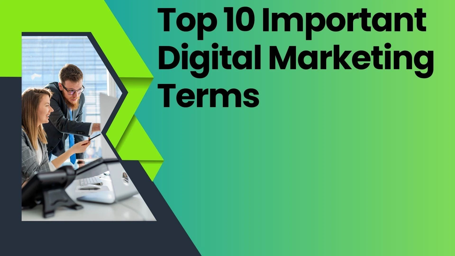 Top 10 Important Digital Marketing Terms