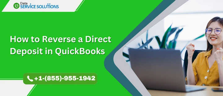 Learn How to Reverse a Direct Deposit in QuickBooks