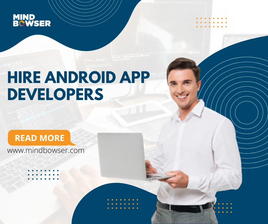 Hire Android App Developers