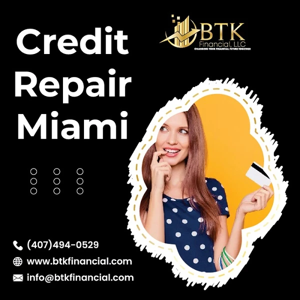 Credit Repair Miami can Help you Out