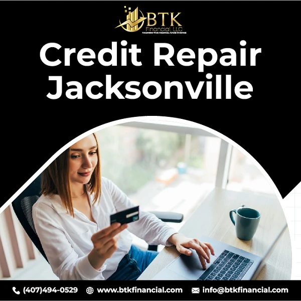 Get Credit Repair Jacksonville Services to Fix Your Credit History