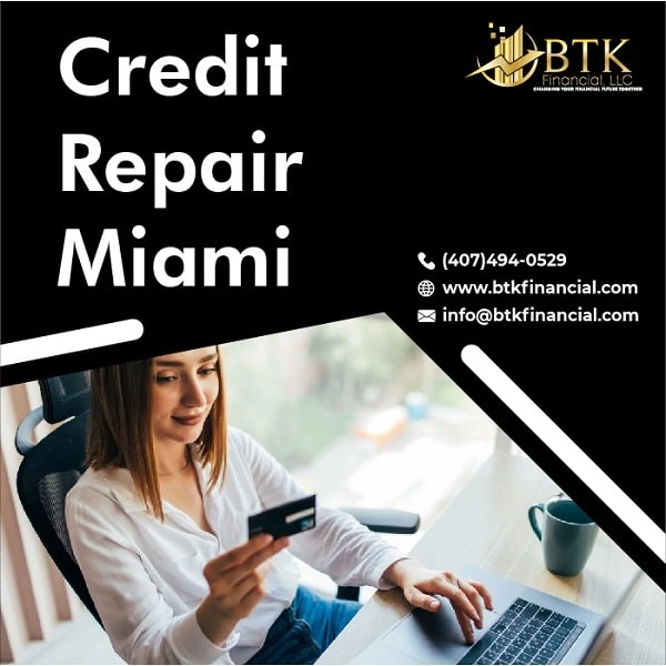 Enhanced Credit Repair Miami Services for Your Assistance!