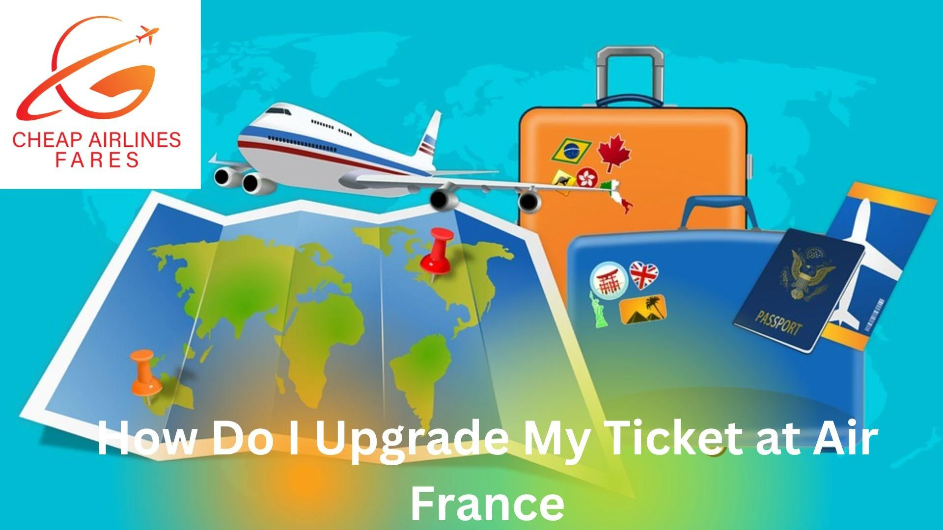 How Do I Upgrade My Ticket at Air France