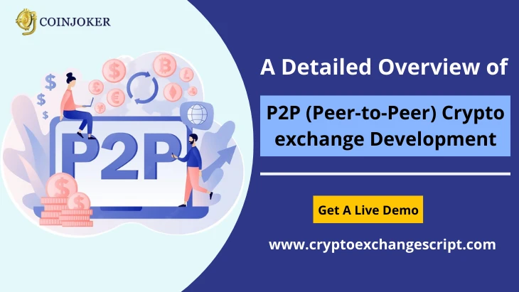 Make your transaction secured with P2P crypto exchange development