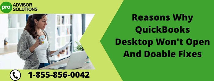 Easy Troubleshooting Guide To QuickBooks Desktop Won't Open