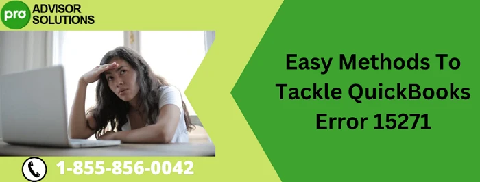 An effective Method to Fix QuickBooks Error 15271