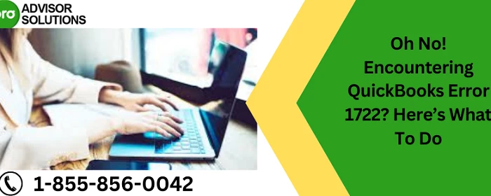Here Simple Guide To Fix QuickBooks Error 1722