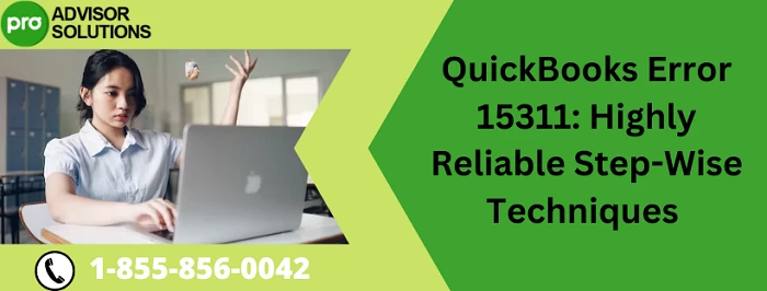 How To Get Rid Of QuickBooks Error 15311
