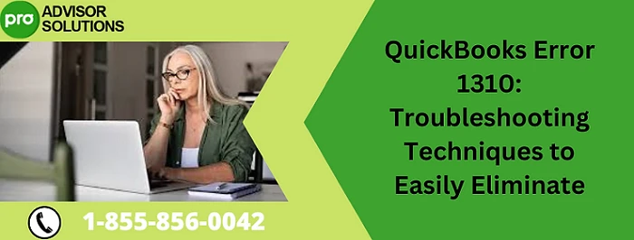 Here Simple Guide To Fix QuickBooks Error 1310