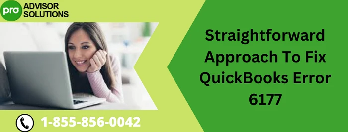 Here Simple Guide To Fix QuickBooks Error 6177