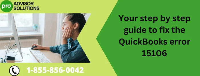 Let's Effectively Remove QuickBooks Error 15106