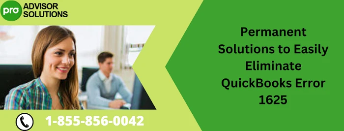 A Complete Procedure To Resolve QuickBooks Error 1625