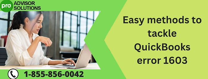 A Complete Procedure To Resolve QuickBooks Error 1603