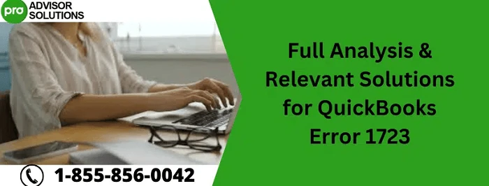 A quick method to troubleshoot QuickBooks Error 1723