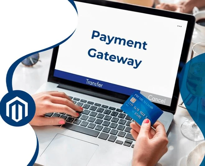 Magento Payment Gateway Integration