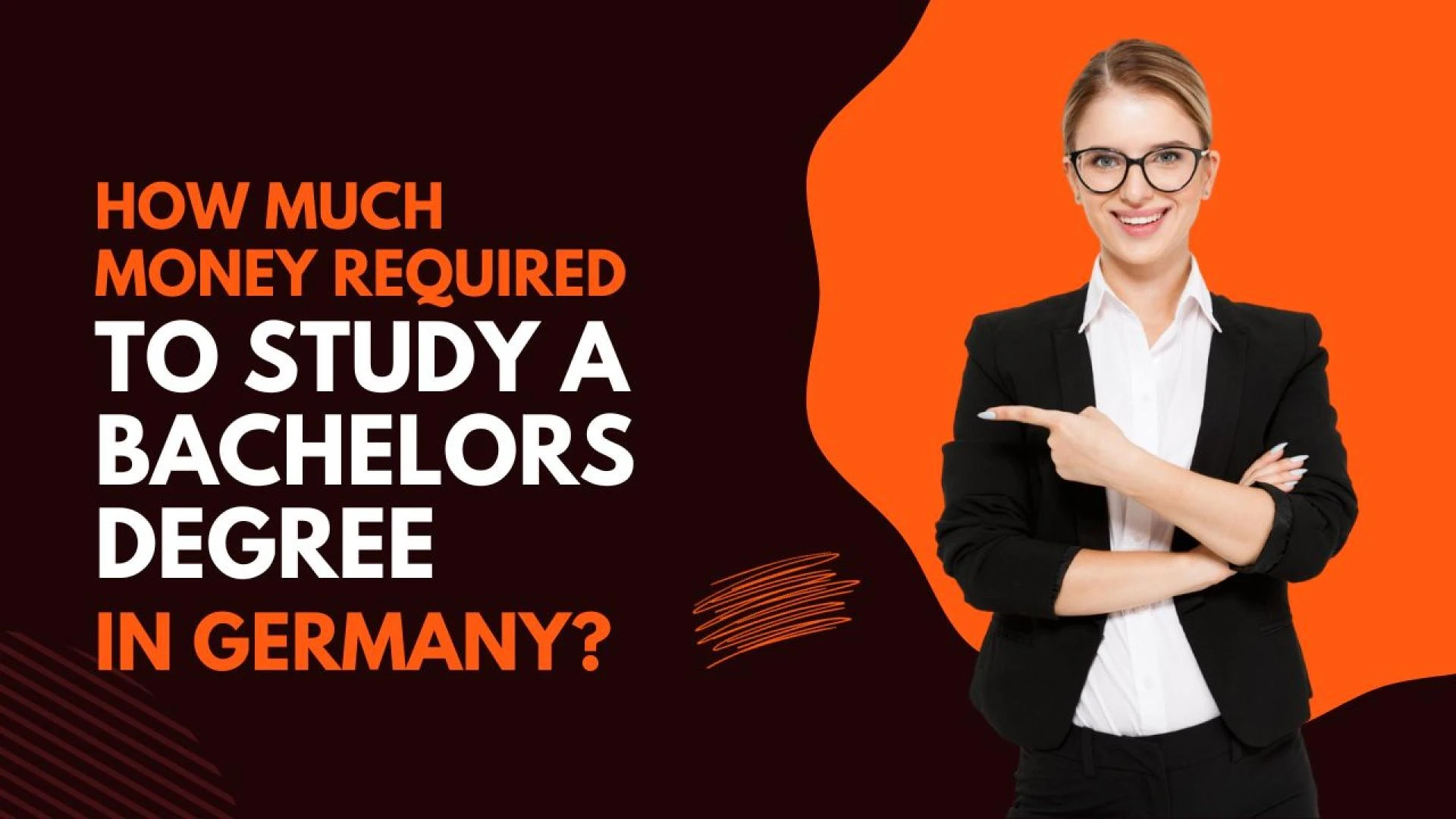 .How Much Money Is Required to Study a Bachelors Degree in Germany?