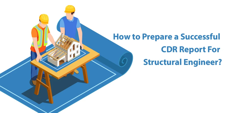 How to Prepare a Successful CDR Report For Structural Engineer?