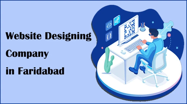 Best Web Design &amp; Development Company in Faridabad 2024