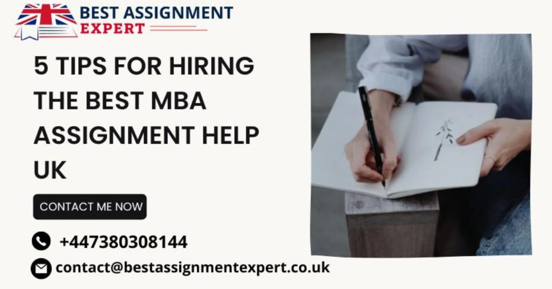 5 Tips For Hiring The Best MBA Assignment Help UK