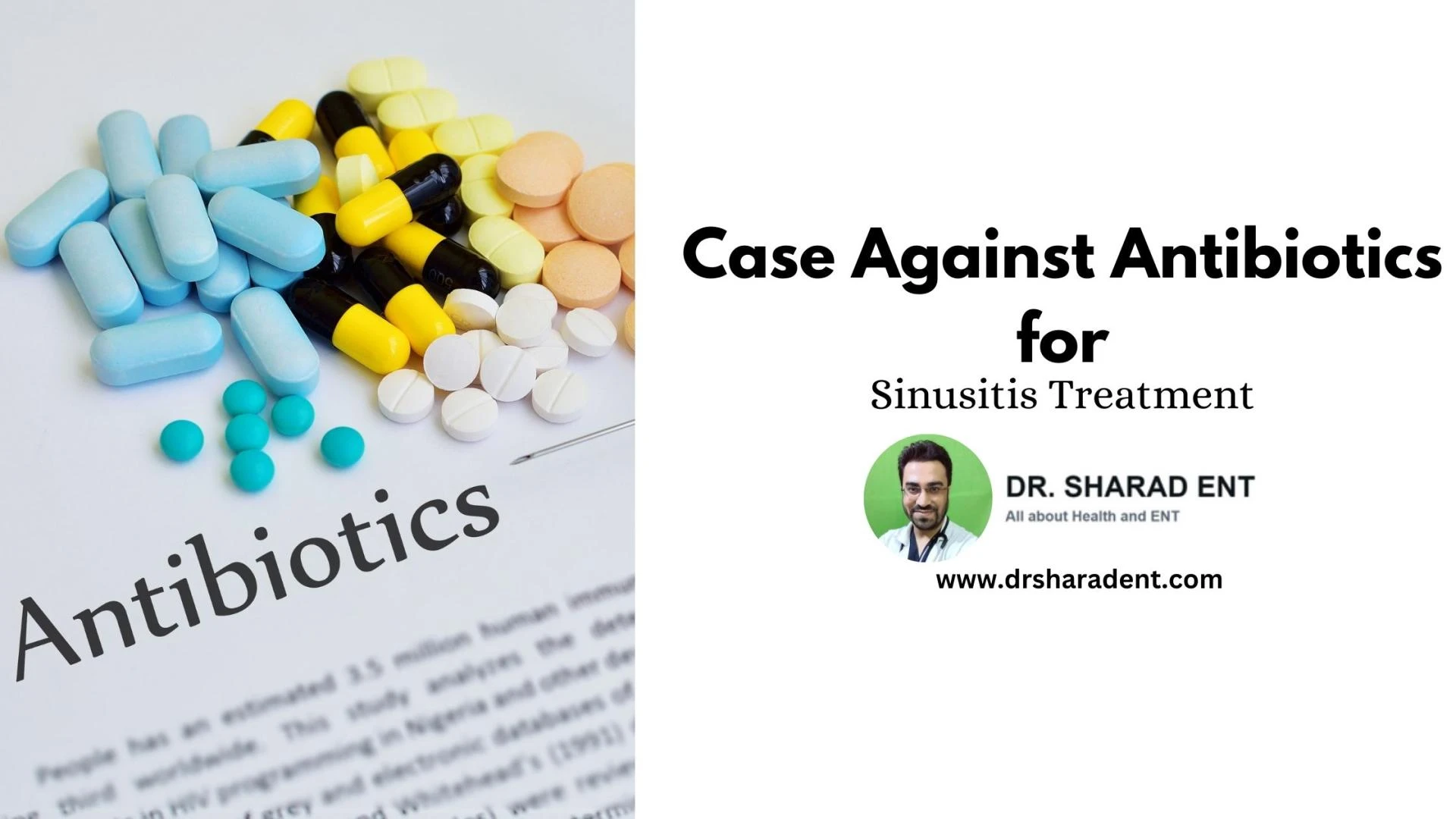 The Case Against Antibiotics for Sinusitis Treatment
