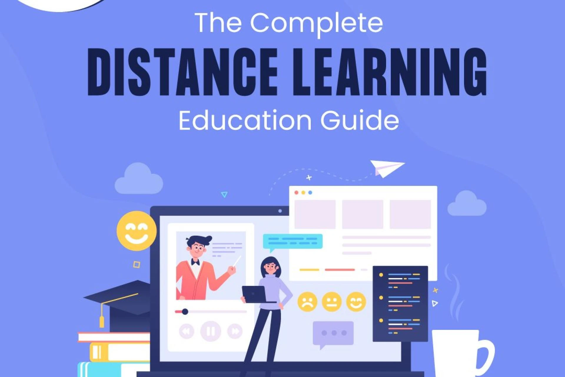 The Complete Distance learning education Guide