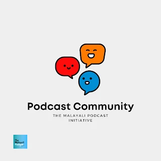 Malayalam Podcast lovers Community
