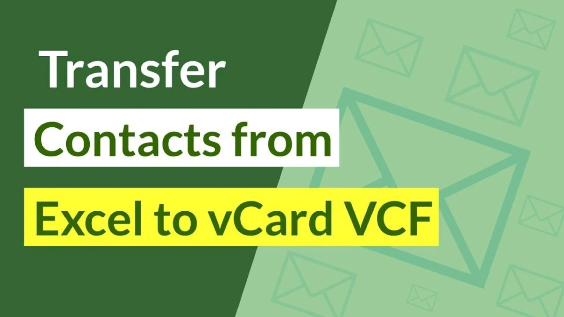 Convert Excel Contacts to Any Version of vCard Files