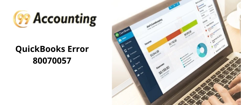 QuickBooks Error Code 80070057