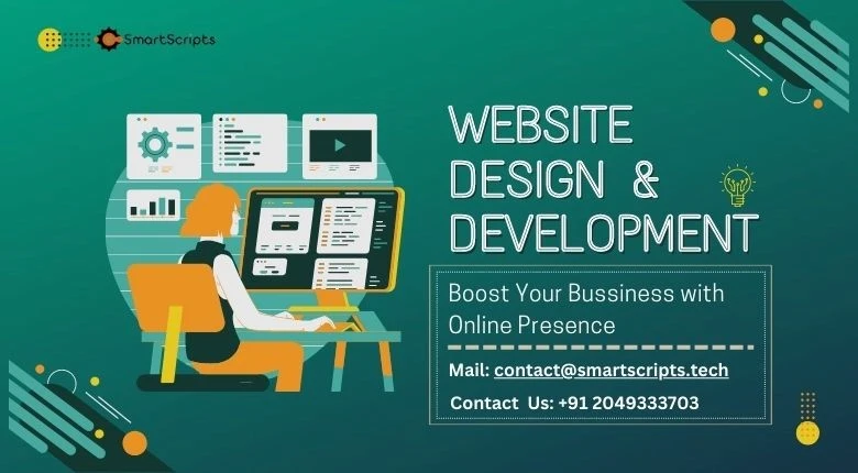 Why Website Design &amp; Development is Essential for Business Success?