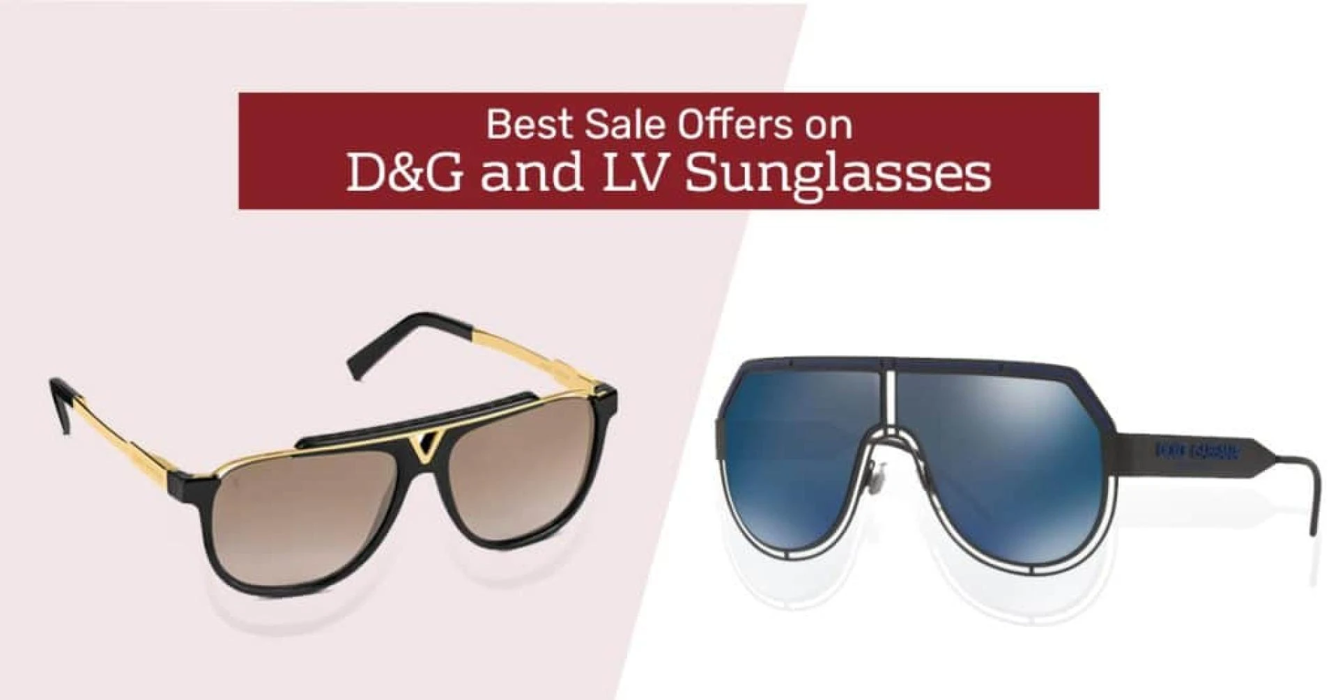 Best Sale Offers on D&amp;G and LV Sunglasses