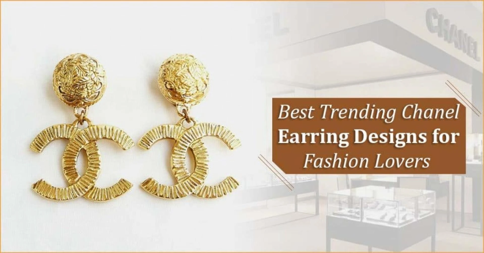 Best Trending Chanel Earring Designs for Fashion Lovers