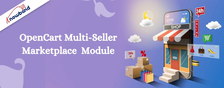 Build your marketplace with the OpenCart Marketplace Module by Knowband