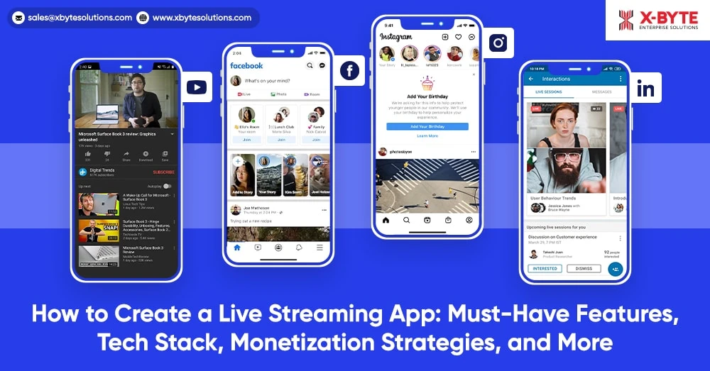 How to Build a Live Streaming App: Essential Features, Tech Stack and Monetization Strategies