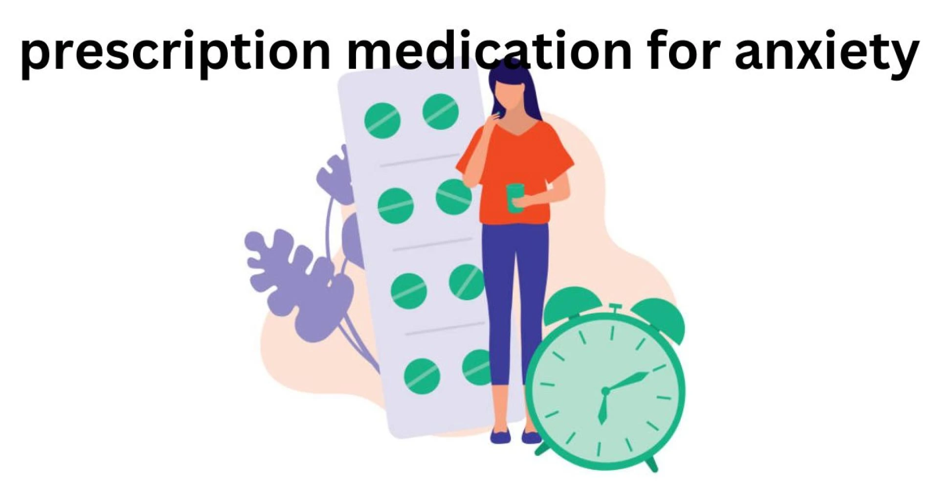 Taking Control: Prescription Medication for Anxiety Management