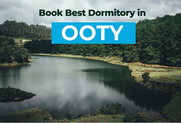 Book Dormitory in Ooty at Best Prices - Group Stay Options Available 