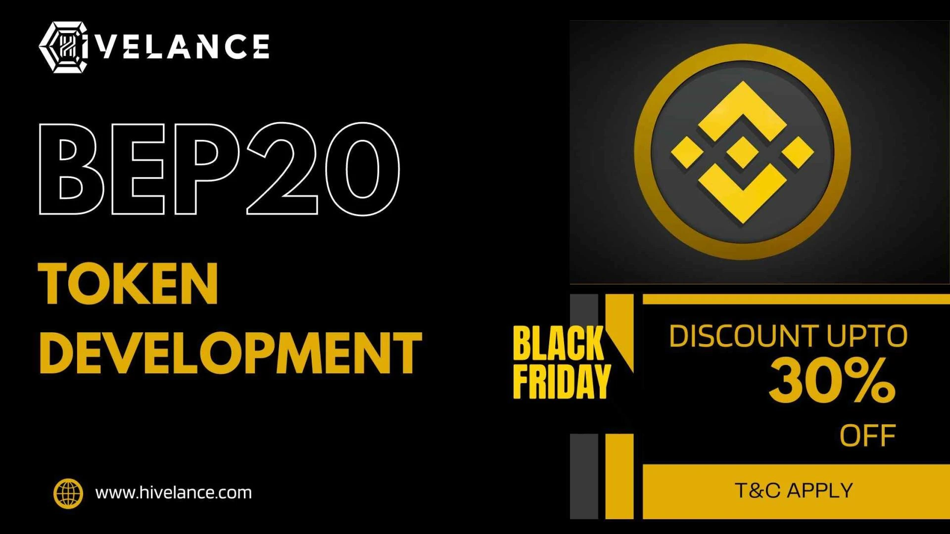 BEP20 Token Development Services - Black Friday Sales upto 30% off