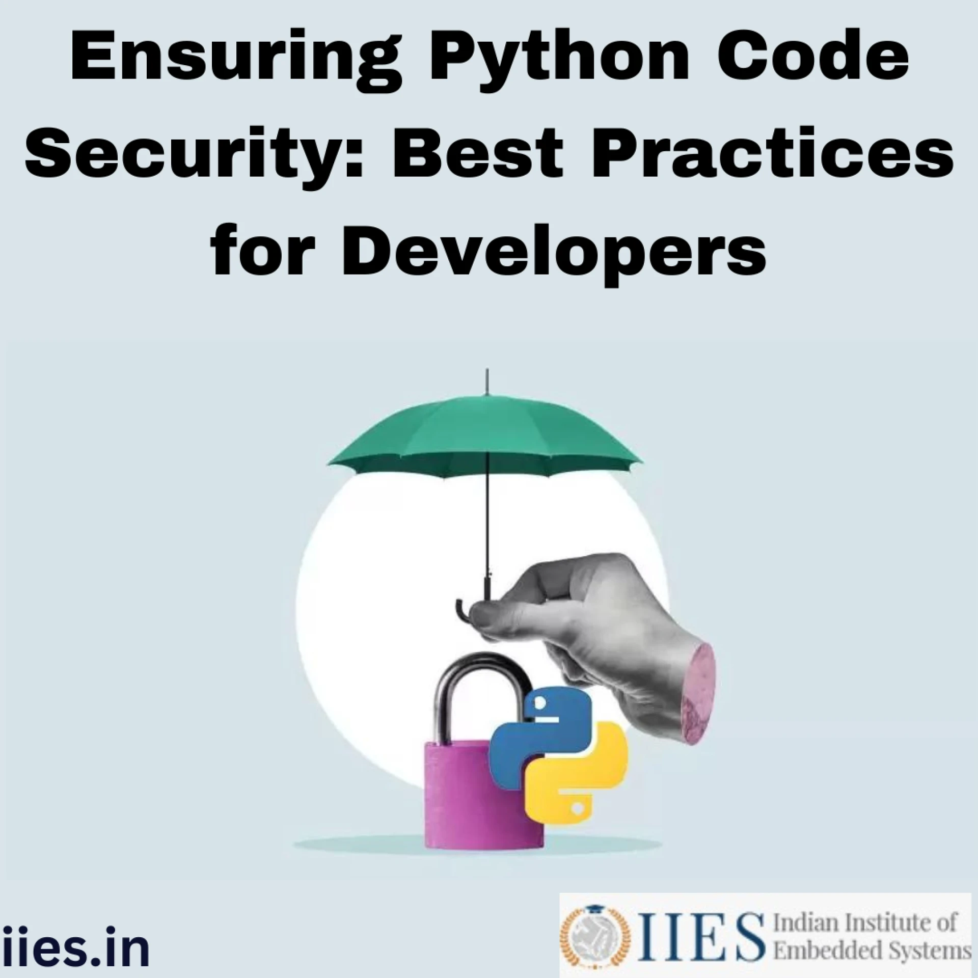 Ensuring Python Code Security: Best Practices for Developers