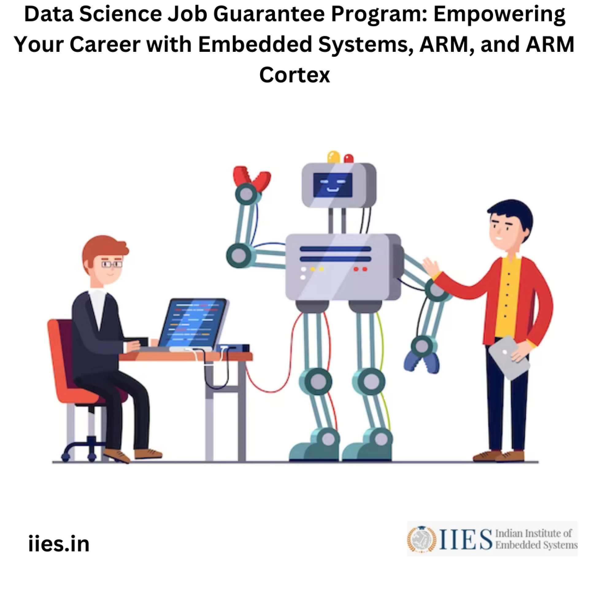 Data Science Job Guarantee Program: Empowering Your Career with Embedded Systems, ARM, and ARM Cortex