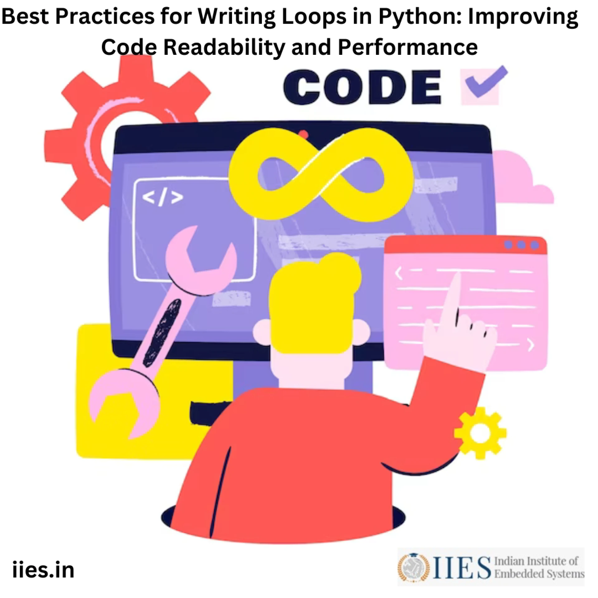 Best Practices for Writing Loops in Python: Improving Code Readability and Performance