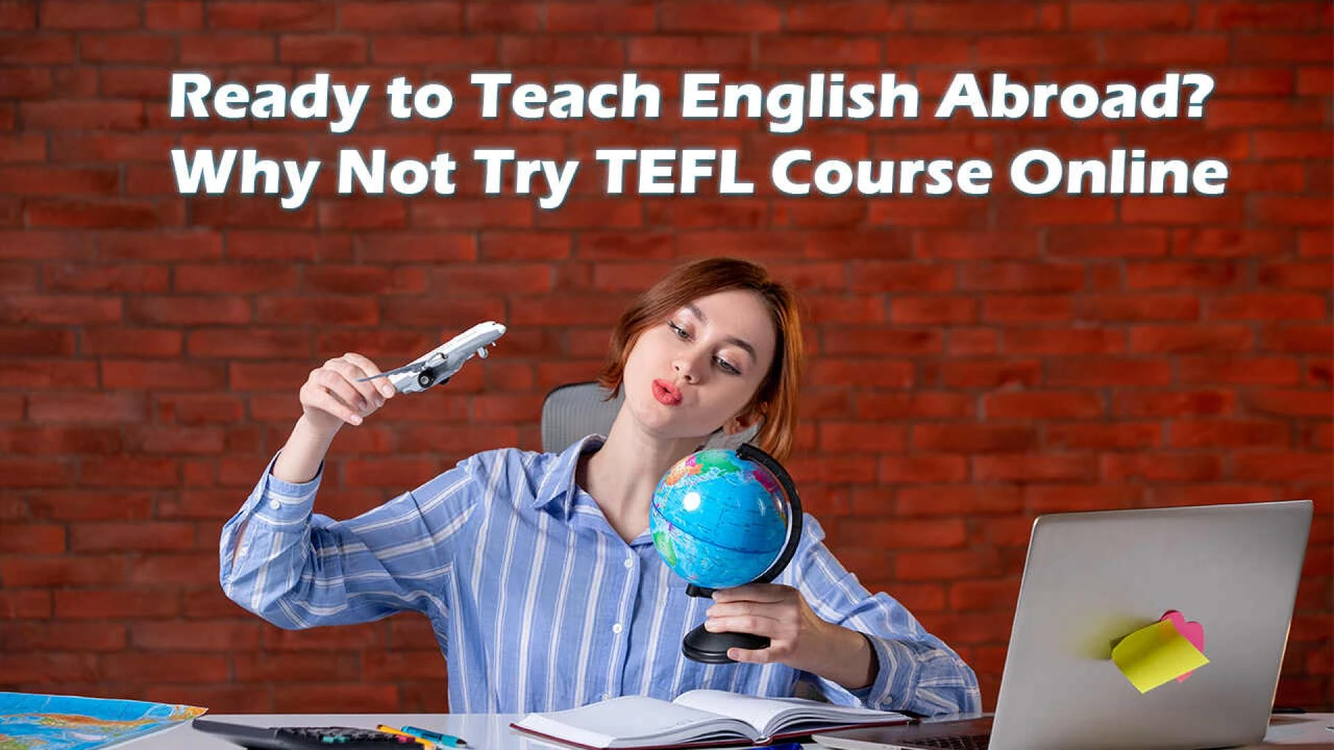 Ready to Teach English Abroad? Why Not Try TEFL Course Online