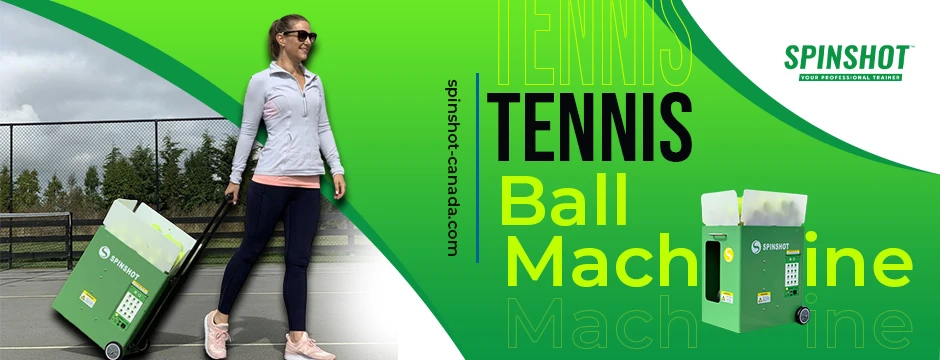 The Best Tennis Ball Machine in Canada